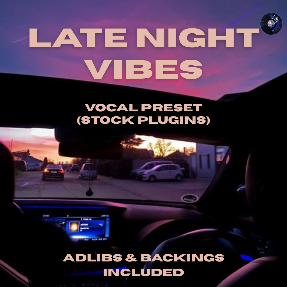 Late Night Vibes - Vocal Preset (Stock Plugins)